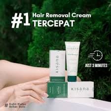 Kisana Hair Removal